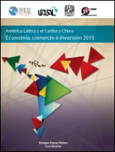 Dussel Peters, E., coord. (2015). América Latina y el Caribe y China : economía, comercio e inversión 2015. México: RED-ALC-CHINA.