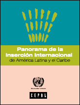 Panorama de la inserción internacional de América Latina y el Caribe 2015 : la crisis del comercio regional: diagnóstico y perspectivas. (2015). Santiago de Chile: CEPAL.
