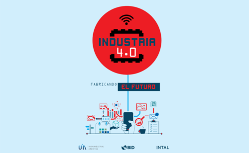 Industria 4.0: Fabricando el Futuro